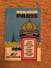 BONJOUR PARIS -AN AMERICAN'S LEXIQUE TO PARIS by Air France picture
