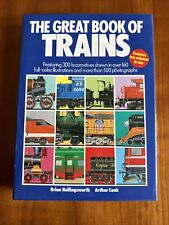 The Great Book of Trains by Brian Hollingsworth and Arthur Cook 1987 picture