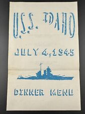 1945 U.S.S. Idaho Dinner Menu July 4 Military Navy Naval Memorabilia  picture