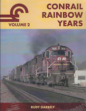 CONRAIL RAINBOW YEARS, Vol. 2: New York to Chicago, 1976-1980 - (LAST BRAND NEW) picture