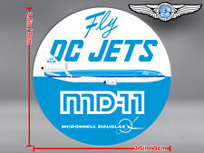  KLM MD11 MD 11 ROUND MCDONNELL DOUGLAS FLY DC JETS DECAL / STICKER picture