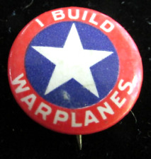 WWII World War Two Home Front Pinback Button I Build WARPLANES Parotitic Button picture