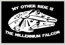 MY OTHER RIDE IS THE MILLENIUM FALCON STAR WARS BUMPER STICKER DECAL picture