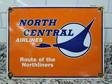 VINTAGE NORTH CENTRAL AIRLINES PORCELAIN SIGN AIRLINER AIRPORT AIRPLANE TRAVEL picture