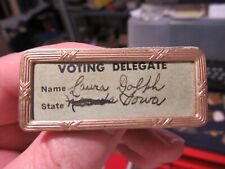 Vintage 1941 Pin Voting Delegate, Laura Dolph, State of Iowa picture