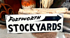 Vintage Hand Painted Metal FORT WORTH TEXAS STOCKYARDS Road Street Sign Arrow @ picture