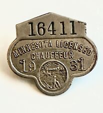 1931 Minnesota Licensed Chauffeur Badge Pin Number 16411 Vintage Silver picture