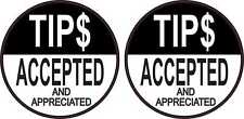 3in x 3in Tips Accepted and Appreciated Vinyl Stickers Business Sign Decal picture