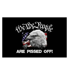 We the People are Pissed Off Flag 3ft x 5ft  picture