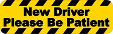 10in x 3in New Driver Please Be Patient Bumper Sticker Vinyl Vehicle Decals picture