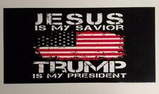 Jesus Is My Savior Trump is My President TRUMP 2024 Vinyl Decal Bumper Sticker picture