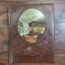 The Old West: The Railroaders Time Life Books 1973 Illustrated leather Hardcover picture