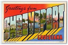 c1940's Large Letter Greetings From Shreveport Louisiana LA Unposted Postcard picture