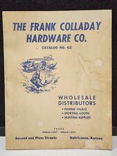 1962 The Frank Colladay Hutchinson Kansas Hardware Catalog NO 62 COMPLETE picture