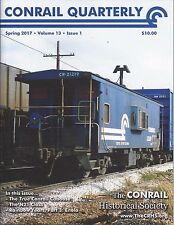 Conrail Quarterly: Spring 2017, The CONRAIL Historical Society (LAST BRAND NEW) picture