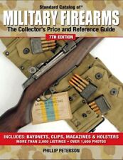Ebook. Standard Catalog of MILITARY FIREARMS The Collector’s Price and Reference picture