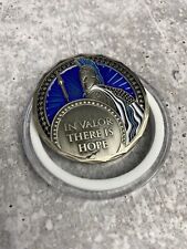 In Valor There Is Hope The Righteous Are As Bold Thin Blue Line Challenge Coin picture