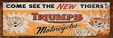Rust Look Triumph Motorcycles Metal Sign 2 Sizes to Choose From picture