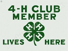 4-H CLUB MEMBER LIVES HERE  9