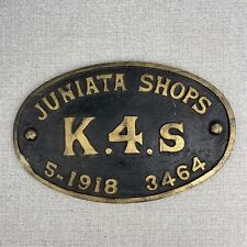 K4s Juniata Shops Altoona PA Builders Plate Replica Resin by Walter E. Lee Inc picture