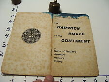Vintage Tourist paper: 1910 the HARWICH ROUTE to the Continent Great Eastern picture