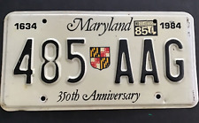 1985 Maryland License Plate Tag 350th Anniversary 1984 picture