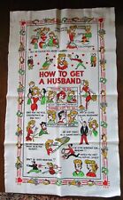 VINTAGE RETRO HOW TO GET A HUSBAND LINEN DISH KITCHEN TOWEL New Old Stock NOS picture