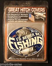 I'd Rather Be Fishing ~ Metal ~ RECEIVER HITCH COVER picture