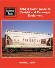 CB&Q Color Guide to FREIGHT and PASSENGER - (Out of Print BRAND NEW BOOK) picture
