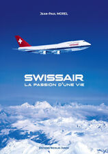 Swissair, the passion of a lifetime (2019 transport Swiss aviation) picture