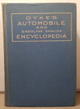 Dyke's Automobile & Gasoline Engine Encyclopedia - 1947 - Illustrated Hardcover picture