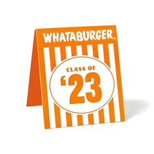 NEW ~ Whataburger CLASS OF '23 TABLE TENT ~ picture