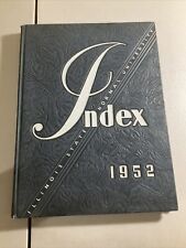 The 1952 Index /Volume Sixty Two Illinois State Normal University Normal picture