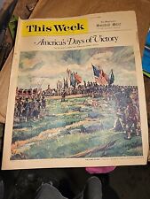 This Week Magazine July 4 1965 America's Days of Victory Thomas J Fleming Sempe picture