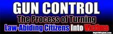 Gun Control - Process Law Abiding Citizen Victims Guns Bumper Sticker Decal 600 picture