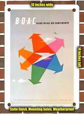 METAL SIGN - 1951 BOAC Flies to All Six Continents - 10x14 Inches picture