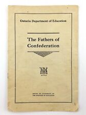Vintage 1927 Fathers Of Confederation Ontario Department Education Booklet M427 picture