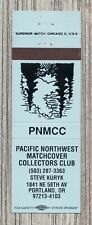 Matchbook Cover-Pacific Northwest Matchbook Cover Collector's Club Portland-0037 picture