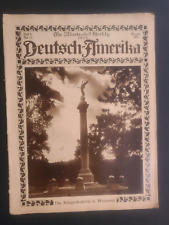 1924 Deutsch-Amerika Volume X No. 50 Illustrated Weekly Journal 31 Pages picture