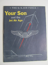 U.S. AIR FORCE YOUR SON AND THE JET AIR AGE RECRUITER BOOK 1954 picture