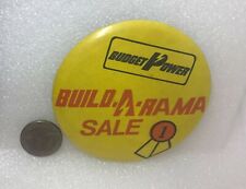 Budget Power Build-A-Rama Sale Advertising Pin picture