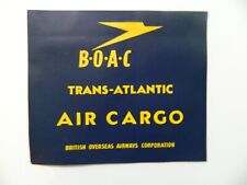 Vintage BOAC  Air Cargo Freight  Airlines Luggage Label  British Overseas Airway picture