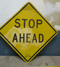 Authentic Retired  “Stop Ahead” Highway Sign 30”  picture