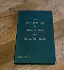 The Consolidated Code Of Operating Rules 1945 Edition picture