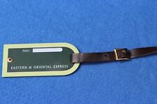 ORIENT EXPRESS - Eastern & Oriental - Luggage Tag picture