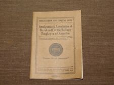 VINTAGE RAILROAD 1915 STREET & ELECTRIC RAILWAY EMPLOYES  CONSTITUTION BOOK picture