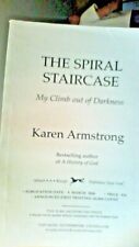 The Spiral Staircase: My Climb Out of Darkness , Armstrong, Karen, Uncorrected  picture