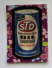 2008 TOPPS WACKY PACKAGES STD OIL SHORTAGE CARD 30 FLASHBACK SERIES 1 picture