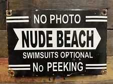 VINTAGE NUDE BEACH PORCELAIN SIGN NO PHOTO NO PEEKING PUBLIC STATE PARK SWIMMING picture
