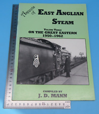 Aspects Of East Anglian Steam Volume Three J D Mann 1992 PB The Lavenham Press picture